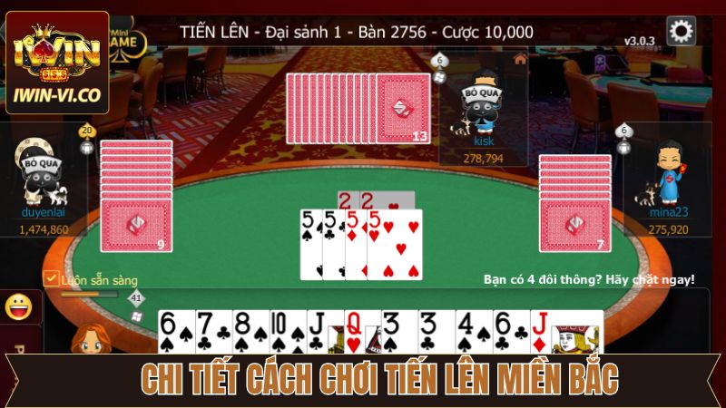 Cách chơi tiến lên miền Bắc cụ thể cho thành viên mới 