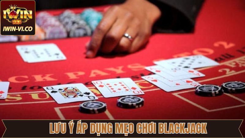 Lưu ý cơ bản khi thành viên áp dụng mẹo chơi 