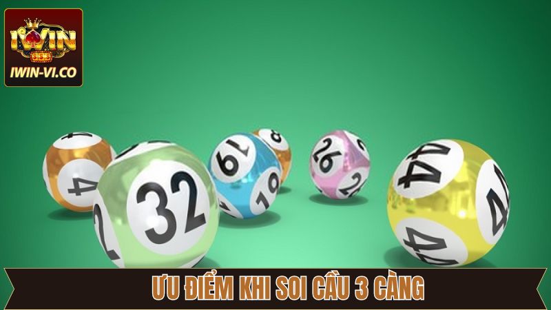 Soi cầu 3 càng cùng những lợi ích khi tham gia