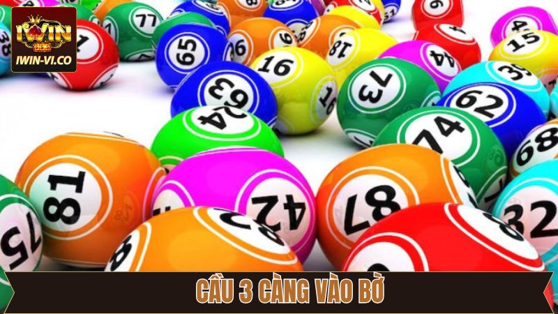 Cầu 3 Càng Vào Bờ – Tăng Cơ Hội Trúng Thưởng Lô Đề Tại Iwin
