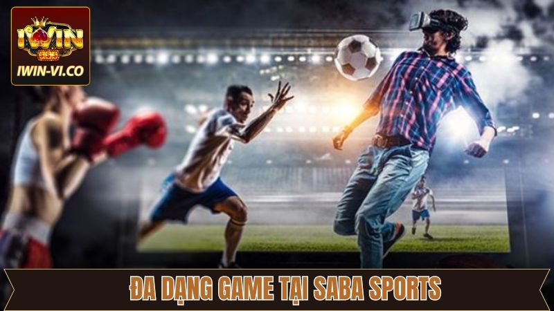 Khám phá các bộ môn thể thao đình đám tại Saba Sports