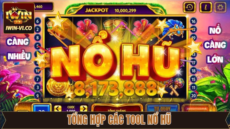 Những tool nổ hũ đáng để tin cậy trên thị trường 