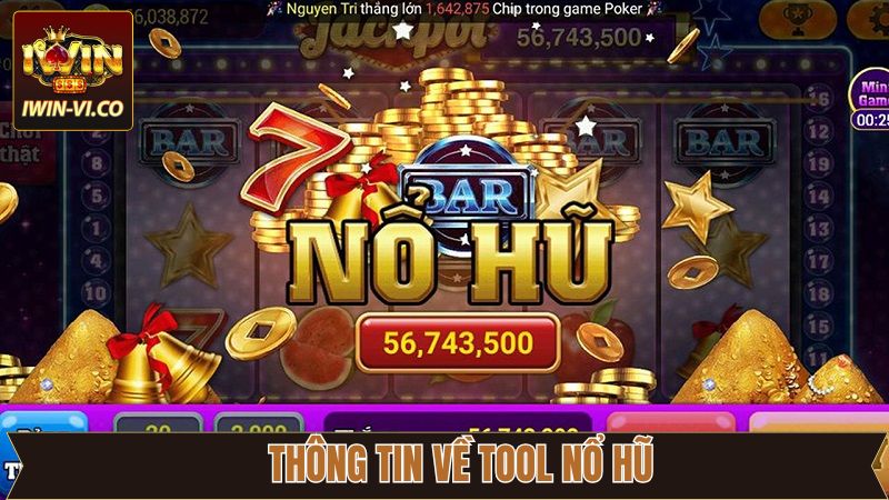 Một vài thông tin về các công cụ dùng để hack nổ hũ 