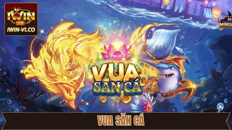 Vua Săn Cá - Chinh Phục Đại Dương Nhận Ngay Thưởng Khủng